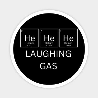 hehehe laughing gas Magnet